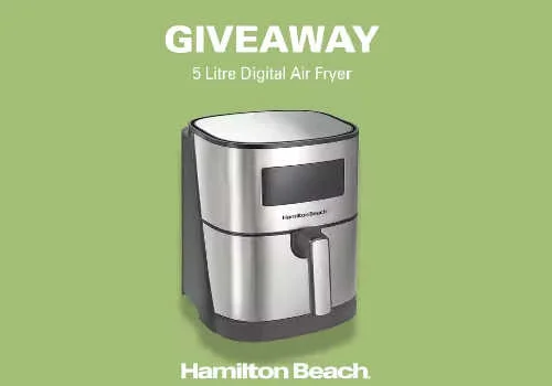 Win an Hamilton Beach digital air fryer in this new Hamilton Beach Canada Contest