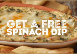 Kelseys FREE Spinach Dip and Dessert!