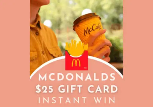Check Out Some of the Best Deals and Free Samples in Canada | Canadian Free Stuff McDonalds Canada Contest- Win $25 McDonalds gift cards instantly! Instant win McDonalds Contest 2026