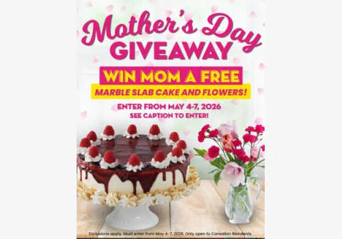 Check Out Some of the Best Deals and Free Samples in Canada | Canadian Free Stuff Marble Slab Contest for Canada - Win a Marble Slab Cake and Flowers for MOM