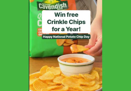 Check Out Some of the Best Deals and Free Samples in Canada | Canadian Free Stuff Win Cavendish crinkle chips for a year in this new Cavendish Farms contest