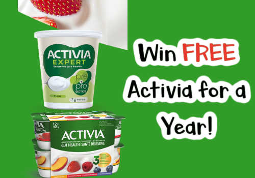 Check Out Some of the Best Deals and Free Samples in Canada | Canadian Free Stuff Danone Activia Contest Canada 2026-Win FREE Activia for a Year!
