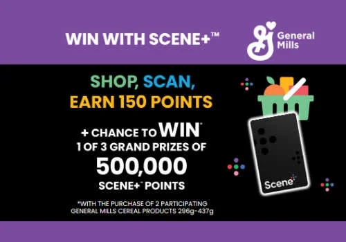 Check Out Some of the Best Deals and Free Samples in Canada | Canadian Free Stuff General Mills & Sobeys Scene+ Shop and Win Contest: Win 1 of 3 Grand Prizes of 500,000 Scene+ Points in this new General Mills Contest