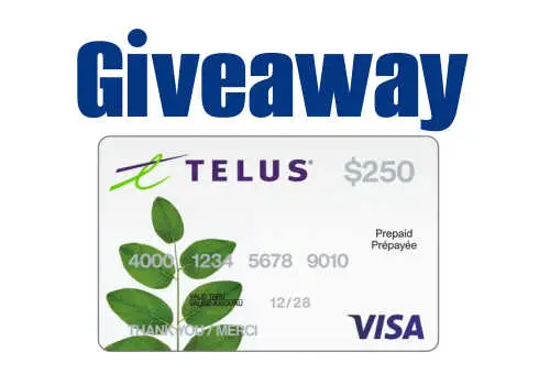 Telus Canada Contest -Win a $250 Visa gift card in this NEW Telus Contest for Canada 2026