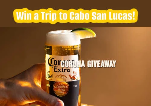 Check Out Some of the Best Deals and Free Samples in Canada | Canadian Free Stuff Corona Contest for Canada - Win a Trip for two to Cabo San Lucas