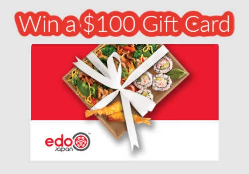Check Out Some of the Best Deals and Free Samples in Canada | Canadian Free Stuff Edo Japan Giveaway- Win a $100 Edo Japan gift card in this new Edo Japan Canada Contest