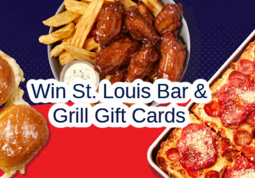 Win a $250 St Louis Bar & Grill gift card in this new St. Louis Wings Contest