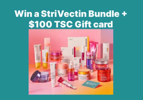 Check Out Some of the Best Deals and Free Samples in Canada | Canadian Free Stuff Win a StriVectin Bundle and $100 TSC Gift card in this new The Shopping Channel Contest - TSC Contest