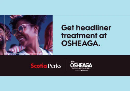Check Out Some of the Best Deals and Free Samples in Canada | Canadian Free Stuff Enter this new Scotiabank contest to win a trip to the 2026 Osheaga festival