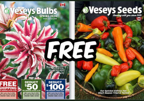 Veseys Canada – Free Spring and Seed Catalogues -Mailed!!