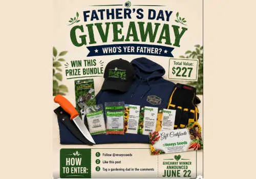 Enter this new Veseys Seeds contest Canada to win an amazing prize to get your garden ready for spring. New Veseys Seeds Canada Contest