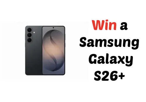 Win a Samsung Galaxy S26+ in the newest Samsung Canada Contest