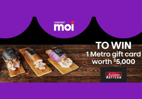 Check Out Some of the Best Deals and Free Samples in Canada | Canadian Free Stuff Win a $5000 Metro gift card in this new Metro Quebec Contest