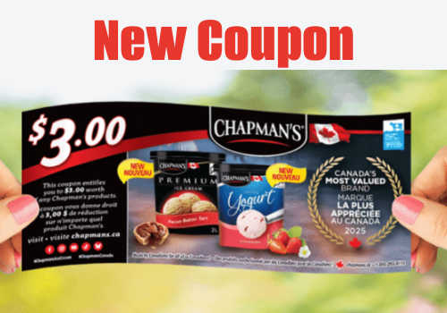 Check Out Some of the Best Deals and Free Samples in Canada | Canadian Free Stuff Chapmans ice cream coupon 2026 - Save $3.00 off Chapmans ice cream with this new Chapmans coupon Canada