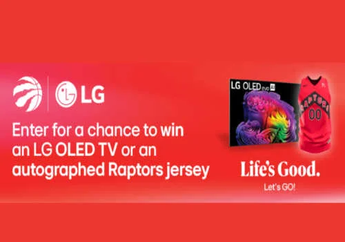Score Big with LG Appliances Canada, Win an LG OLED TV or Raptors jersey in this new LG Canada Contest -Enter the latest LG Contest Canada today