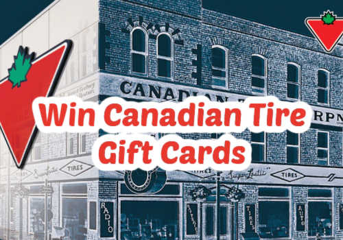 Check Out Some of the Best Deals and Free Samples in Canada | Canadian Free Stuff Canadian Tire Contest- Win a $500 Canadian Tire Gift Card in this Canadian Tire Giveaway
