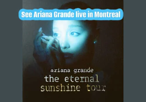 See Ariana Grande live in Montreal. New Virgin Mobile Canada Contest
