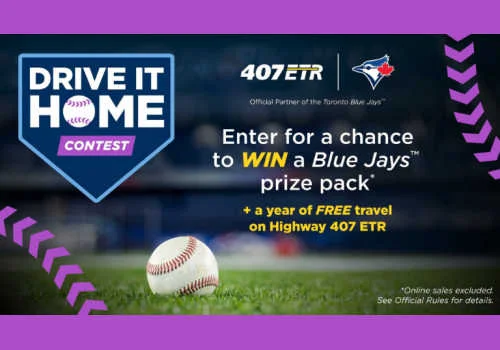 Check Out Some of the Best Deals and Free Samples in Canada | Canadian Free Stuff 407 ETR DRIVE IT HOME CONTEST -Win a Blue Jays prize pack in this new Toronto Blue Jays Contest